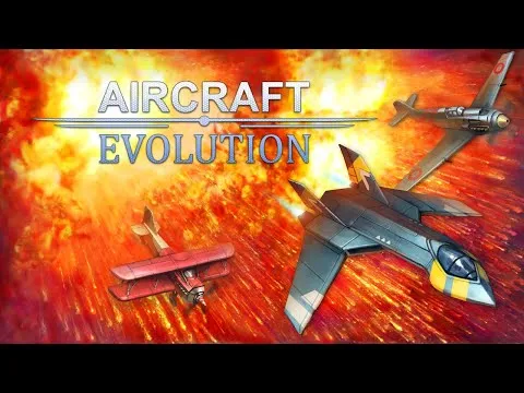 Aircraft Evolution trailer
