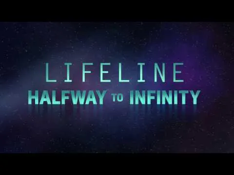 Lifeline: Halfway to Infinity trailer