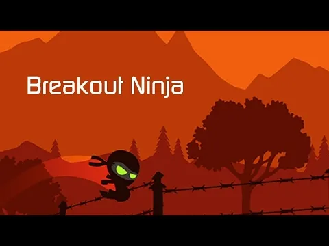 Breakout Ninja trailer