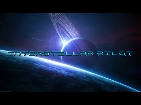 Interstellar Pilot trailer