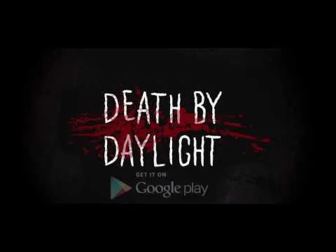 Death By Daylight trailer