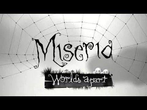 Miseria Worlds Apart trailer