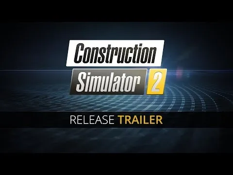 Construction Simulator 2 trailer