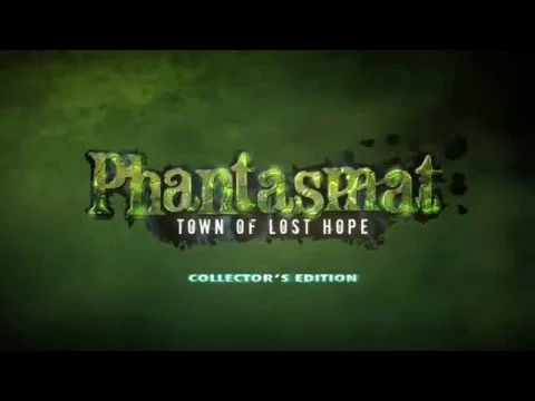 Phantasmat Town Of Lost Hope Collectors Edition trailer