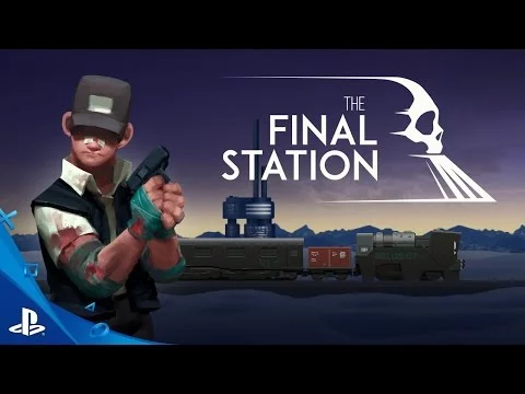 The Final Station trailer