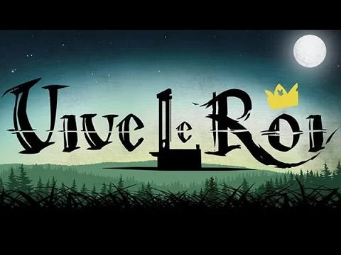 Vive le Roi trailer